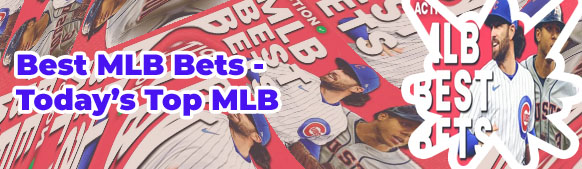 Todays best bets mlb