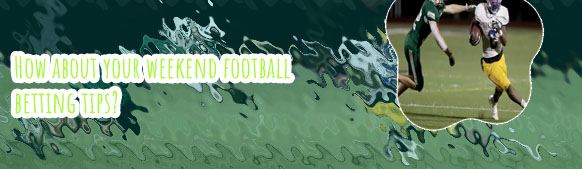 Top weekend football predictions